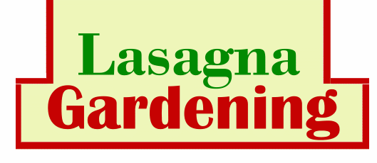 Lasagna Gardening